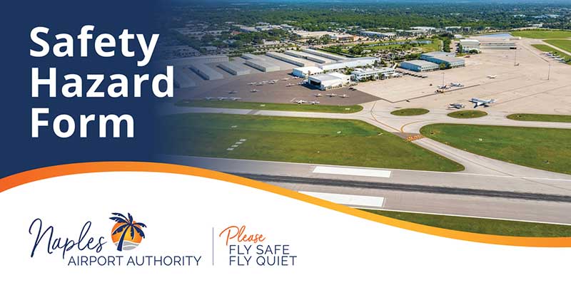 NAA-SMS-v3 Aerial view of Naples Airport with runways, terminal buildings, and parked planes. Text reads "Safety Hazard Form" and "Naples Airport Authority.